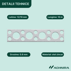 Banda Perforata tip D 12 19 x 0.8 mm, otel zincat, 10m